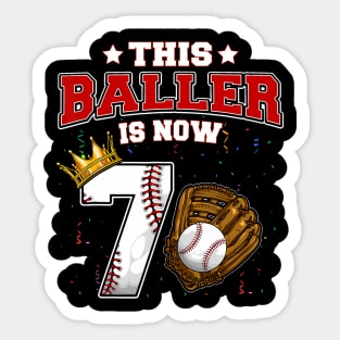 This Baller Is Now 7 Years Old Baseball Players 7Th BDay Sticker